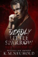 Deadly Little Sparrow