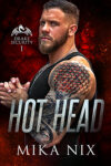 Hot Head by Mika Nix