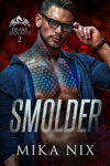 Smolder by Mika Nix