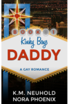 Daddy by KM Neuhold and Nora Phoenix